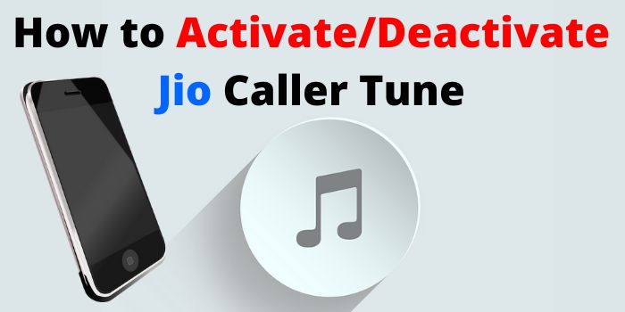 Jio Tune Deactivate Number