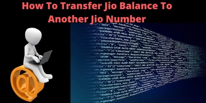 How To Transfer Jio Balance To Another Jio Number