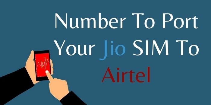 Jio To Airtel Port Number