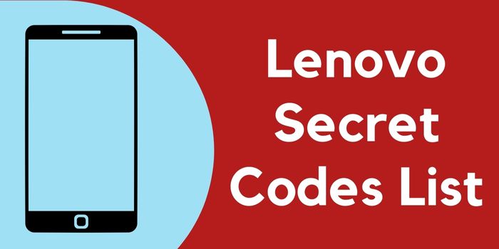 Lenovo Secret Codes List