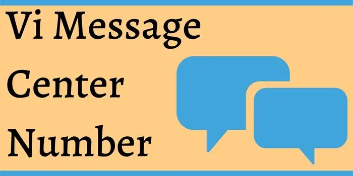 Vi Message Center Number