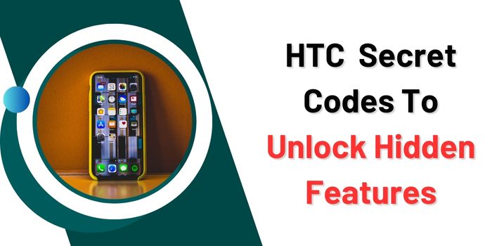 HTC secret codes