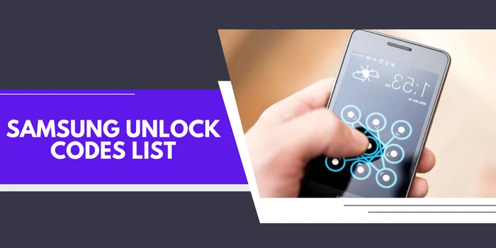 Samsung Unlock Codes List For Free