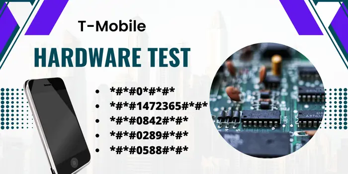 T-Mobile Hardware Test Secret Codes