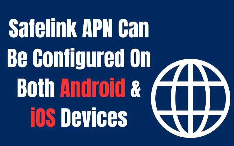 safelin apn for android and iOS