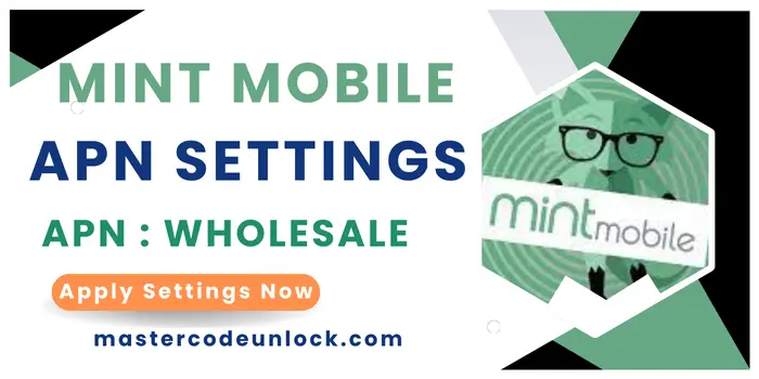 Mint Mobile APN Settings