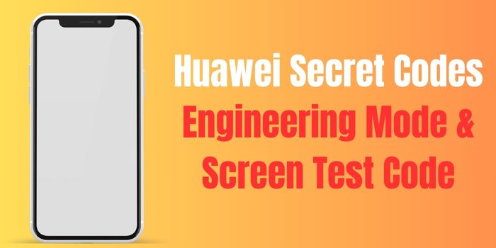 Huawei secret codes